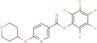 Pentafluorophenyl 6-(tetrahydropyran-4-yloxy)nicotinate