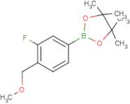 2-[3-Fluoro-4-(methoxymethyl)phenyl]-4,4,5,5-tetramethyl-1,3,2-dioxaborolane