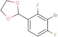 2-(3-bromo-2,4-difluorophenyl)-1,3-dioxolane