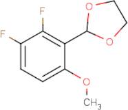 2-(2,3-Difluoro-6-methoxyphenyl)-1,3-dioxolane