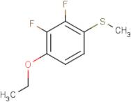 (4-Ethoxy-2,3-difluorophenyl)(methyl)sulfane