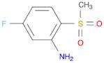 Benzenamine, 5-fluoro-2-(methylsulfonyl)-