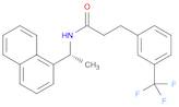 Benzenepropanamide, N-[(1R)-1-(1-naphthalenyl)ethyl]-3-(trifluoromethyl)-