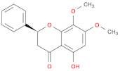 4H-1-Benzopyran-4-one, 2,3-dihydro-5-hydroxy-7,8-dimethoxy-2-phenyl-, (2S)-