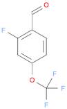 Benzaldehyde, 2-fluoro-4-(trifluoromethoxy)-