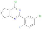 5H-Cyclopentapyrimidine, 4-chloro-2-(5-chloro-2-fluorophenyl)-6,7-dihydro-