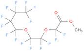 Acetic acid, 2,2-difluoro-2-[1,1,2,2-tetrafluoro-2-(1,1,2,2,3,3,4,4,4-nonafluorobutoxy)ethoxy]-, methyl ester