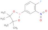 1,3,2-Dioxaborolane, 2-(4-fluoro-3-nitrophenyl)-4,4,5,5-tetramethyl-