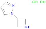 1H-Pyrazole, 1-(3-azetidinyl)-, hydrochloride (1:2)