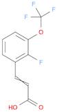 2-Propenoic acid, 3-[2-fluoro-3-(trifluoromethoxy)phenyl]-