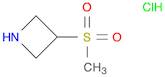 Azetidine, 3-(methylsulfonyl)-, hydrochloride (1:1)