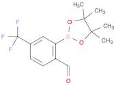 Benzaldehyde, 2-(4,4,5,5-tetramethyl-1,3,2-dioxaborolan-2-yl)-4-(trifluoromethyl)-