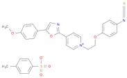Pyridinium, 1-[2-(4-isothiocyanatophenoxy)ethyl]-4-[5-(4-methoxyphenyl)-2-oxazolyl]-, 4-methylbenzenesulfonate (1:1)