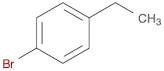 Benzene, 1-bromo-4-ethyl-
