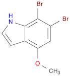 1H-Indole, 6,7-dibromo-4-methoxy-