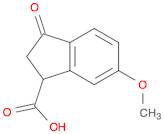 1H-Indene-1-carboxylic acid, 2,3-dihydro-6-methoxy-3-oxo-