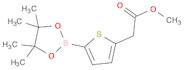 2-​Thiopheneacetic acid, 5-​(4,​4,​5,​5-​tetramethyl-​1,​3,​2-​dioxaborolan-​2-​yl)​-​, methyl e...