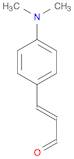 2-Propenal, 3-[4-(dimethylamino)phenyl]-, (2E)-