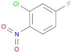 Benzene, 2-chloro-4-fluoro-1-nitro-