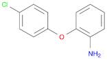 Benzenamine, 2-(4-chlorophenoxy)-
