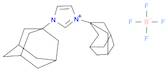 1H-Imidazolium, 1,3-bis(tricyclo[3.3.1.13,7]dec-1-yl)-, tetrafluoroborate(1-) (1:1)