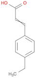 2-Propenoic acid, 3-(4-ethylphenyl)-