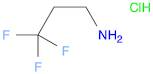 1-Propanamine, 3,3,3-trifluoro-, hydrochloride (1:1)