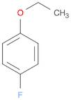 1-Ethoxy-4-fluorobenzene