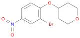 4-(2-BROMO-4-NITROPHENOXY)TETRAHYDRO-2H-PYRAN