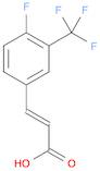 4-FLUORO-3-(TRIFLUOROMETHYL)CINNAMIC ACID