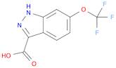 6-Trifluoromethoxy-3-indazolecarboxylic acid