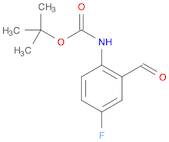TERT-BUTYL 4-FLUORO-2-FORMYLPHENYLCARBAMATE