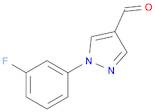 1-(3-fluorophenyl)-1H-pyrazole-4-carbaldehyde