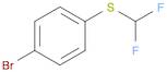 Benzene, 1-bromo-4-[(difluoromethyl)thio]-