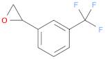 Oxirane, [3-(trifluoromethyl)phenyl]-
