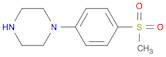 Piperazine,1-[4-(methylsulfonyl)phenyl]-
