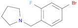 Pyrrolidine,1-[(4-bromo-2-fluorophenyl)methyl]-