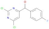(2,6-DICHLOROPYRIMIDIN-4-YL)-(4-FLUOROPHENYL)METHANONE