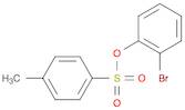 Phenol,2-bromo-, 1-(4-methylbenzenesulfonate)
