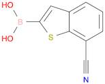 7-cyanobenzo[b]thiophen-2-ylboronic acid