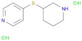 4-(Piperidin-3-ylthio)pyridine 2HCl