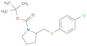 2-(4-Chloro-phenylsulfanylmethyl)-pyrrolidine-1-carboxylic acid tert-butyl ester