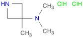 N,N,3-TRIMETHYL-3-AZETIDINAMINE DIHYDROCHLORIDE