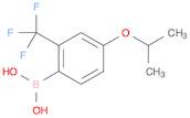 4-ISOPROPOXY-2-(TRIFLUOROMETHYL)PHENYLBORONIC ACID
