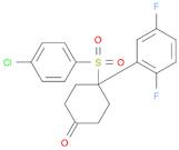 4-(4-chlorophenylsulfonyl)-4-(2,5-difluorophenyl)cyclohexanone