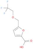 5-[(2,2,2-trifluoroethoxy)methyl]-2-furoic acid