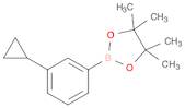 2-(3-CYCLOPROPYLPHENYL)-4,4,5,5-TETRAMETHYL-[1,3,2]DIOXABOROLANE