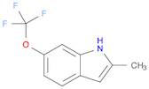 1H-INDOLE, 2-METHYL-6-(TRIFLUOROMETHOXY)-