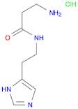 Propanamide, 3-amino-N-2-(1H-imidazol-4-yl)ethyl-, dihydrochloride