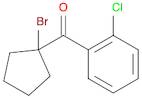 1-bromocyclopentyl-o-chlorophenyl ketone